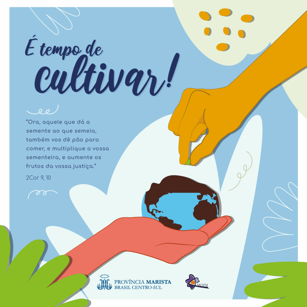 Tema para o MChFM 2021: É tempo de cultivar!